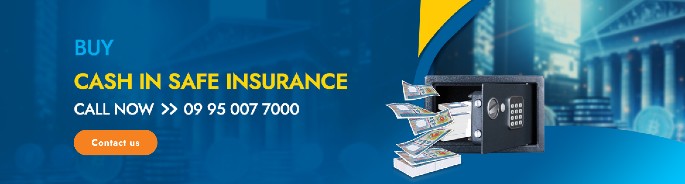 cash in safe insurance myanmar